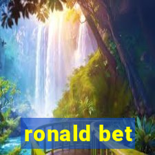 ronald bet